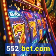 552 bet.com